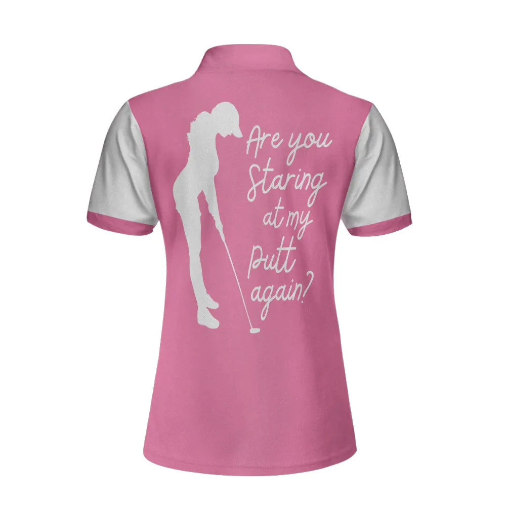 Are You Staring At My Putt Again Golf Short Sleeve Women Polo Shirt, White And Pink Argyle Pattern Golf Shirt For Ladies Coolspod