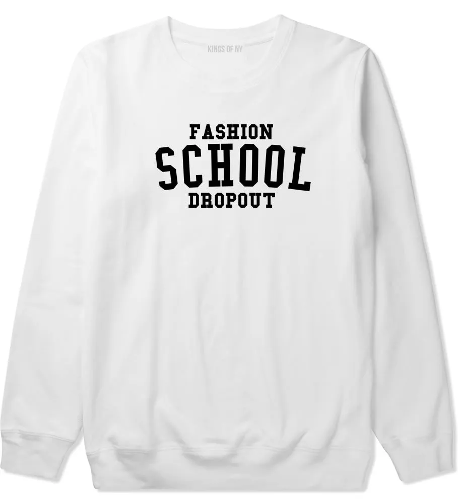 Fashion School Dropout Blogger Boys Kids Crewneck Sweatshirt