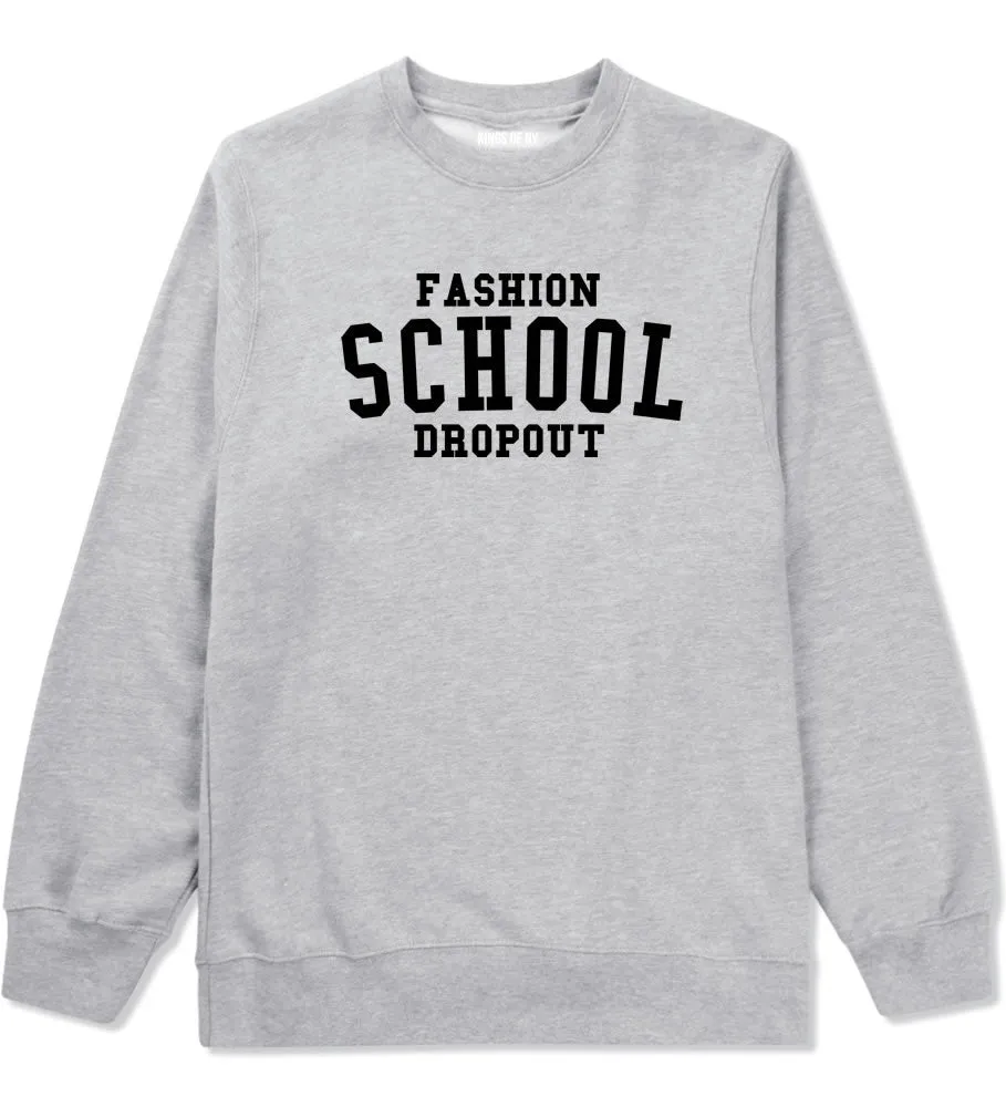 Fashion School Dropout Blogger Boys Kids Crewneck Sweatshirt