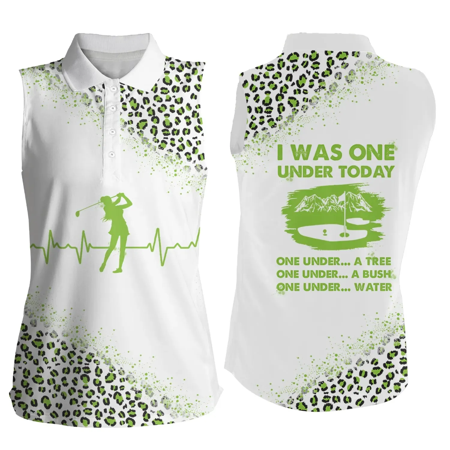 Funny Golf shirts for women, I was one under today green leopard women Sleeveless polo shirts